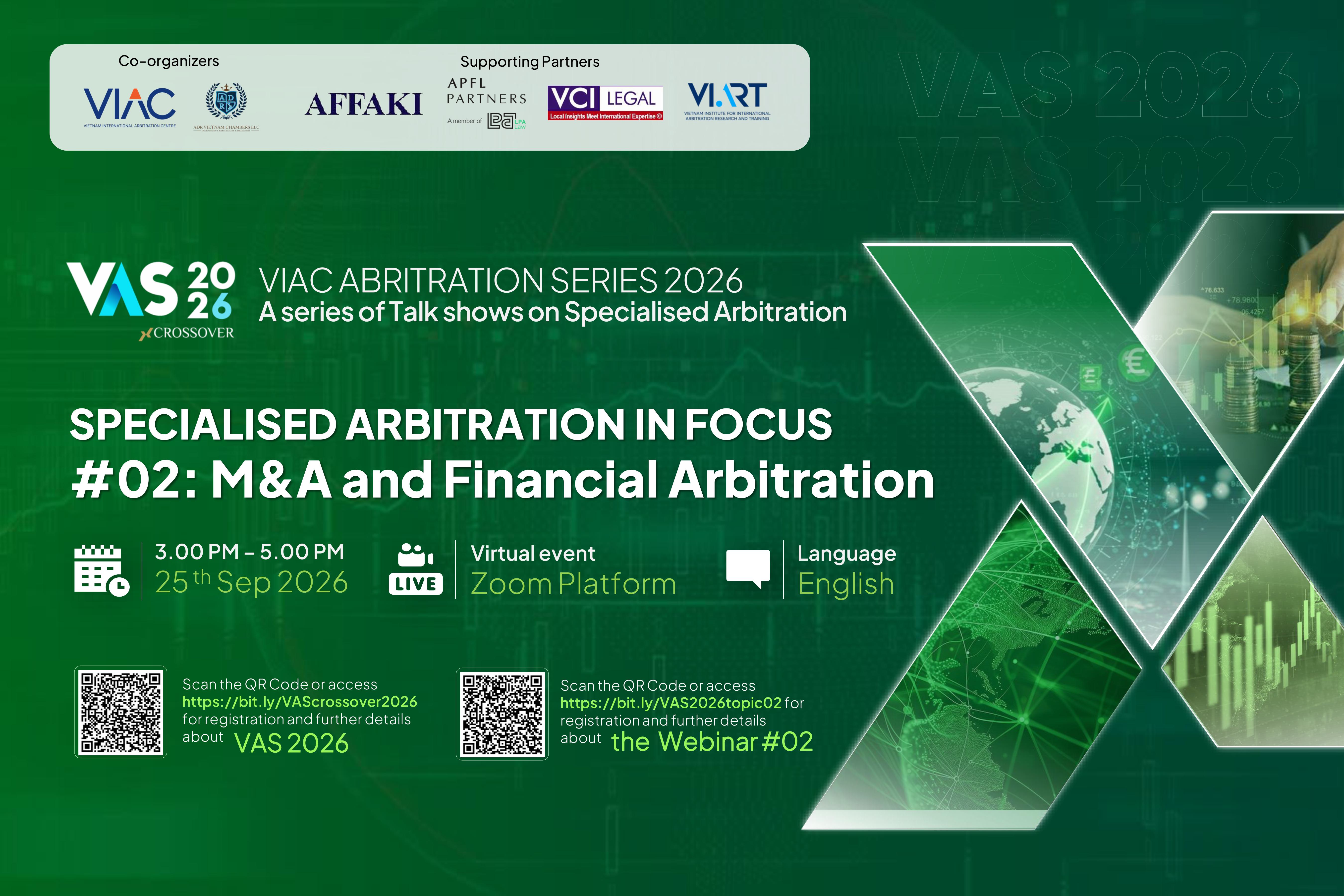 VIAC x ADRVN: VAS Crossover 2026 - Trọng tài chuyên ngành - Chủ đề 02: Trọng tài trong lĩnh vực Mua bán và Sáp nhập & Tài chính